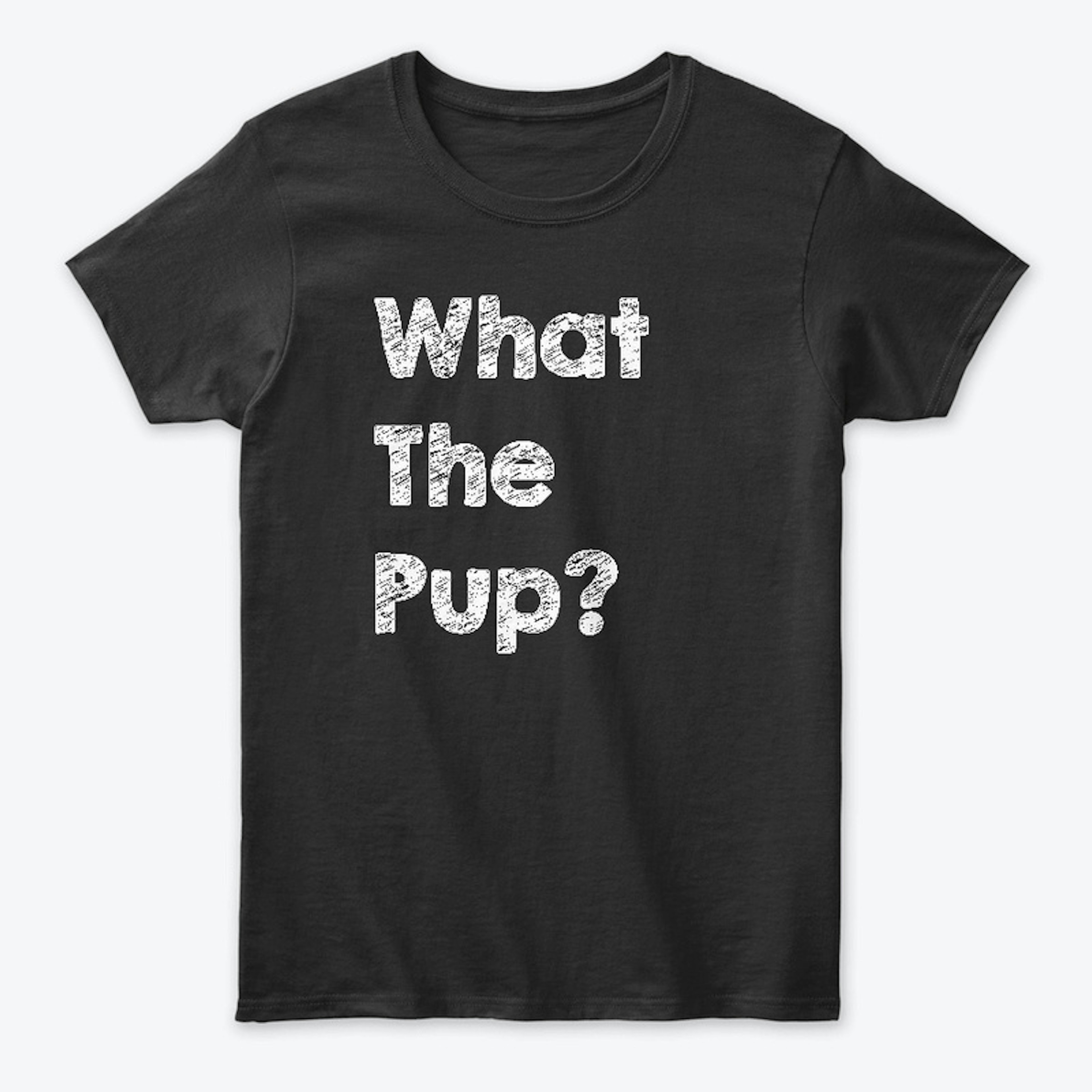 What The Pup Collection